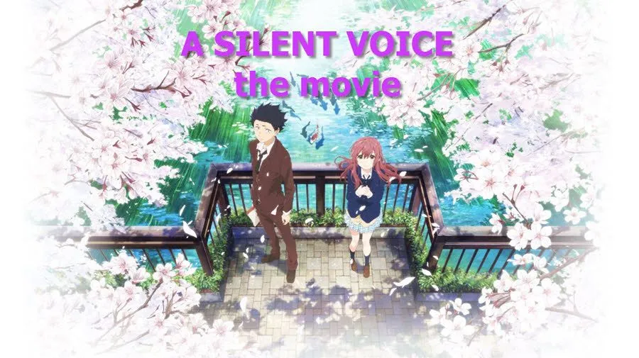 Đánh giá nhanh anime A Silent Voice (Dáng Hình Thanh Âm)